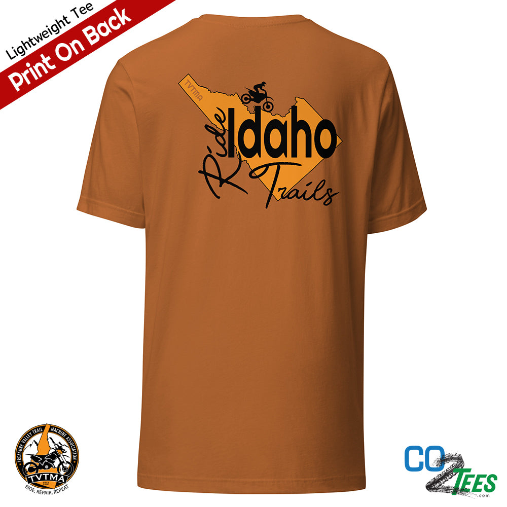 TVTMA Ride Idaho Trails Unisex Lightweight 4.2oz T-shirt