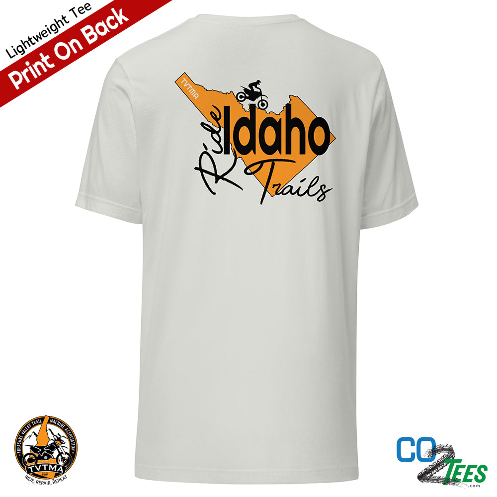 TVTMA Ride Idaho Trails Unisex Lightweight 4.2oz T-shirt