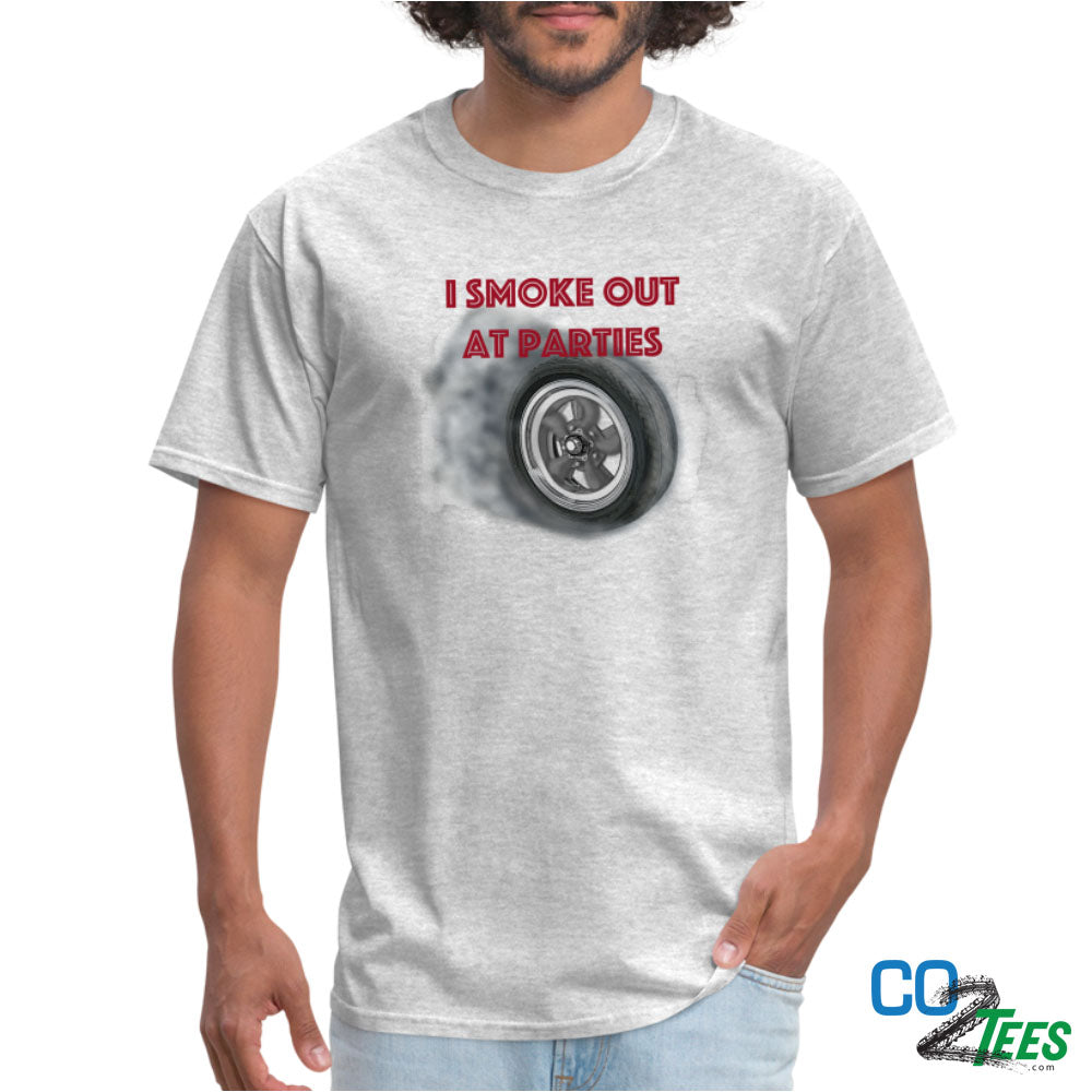 I Smoke Out At Parties Classic T-Shirt