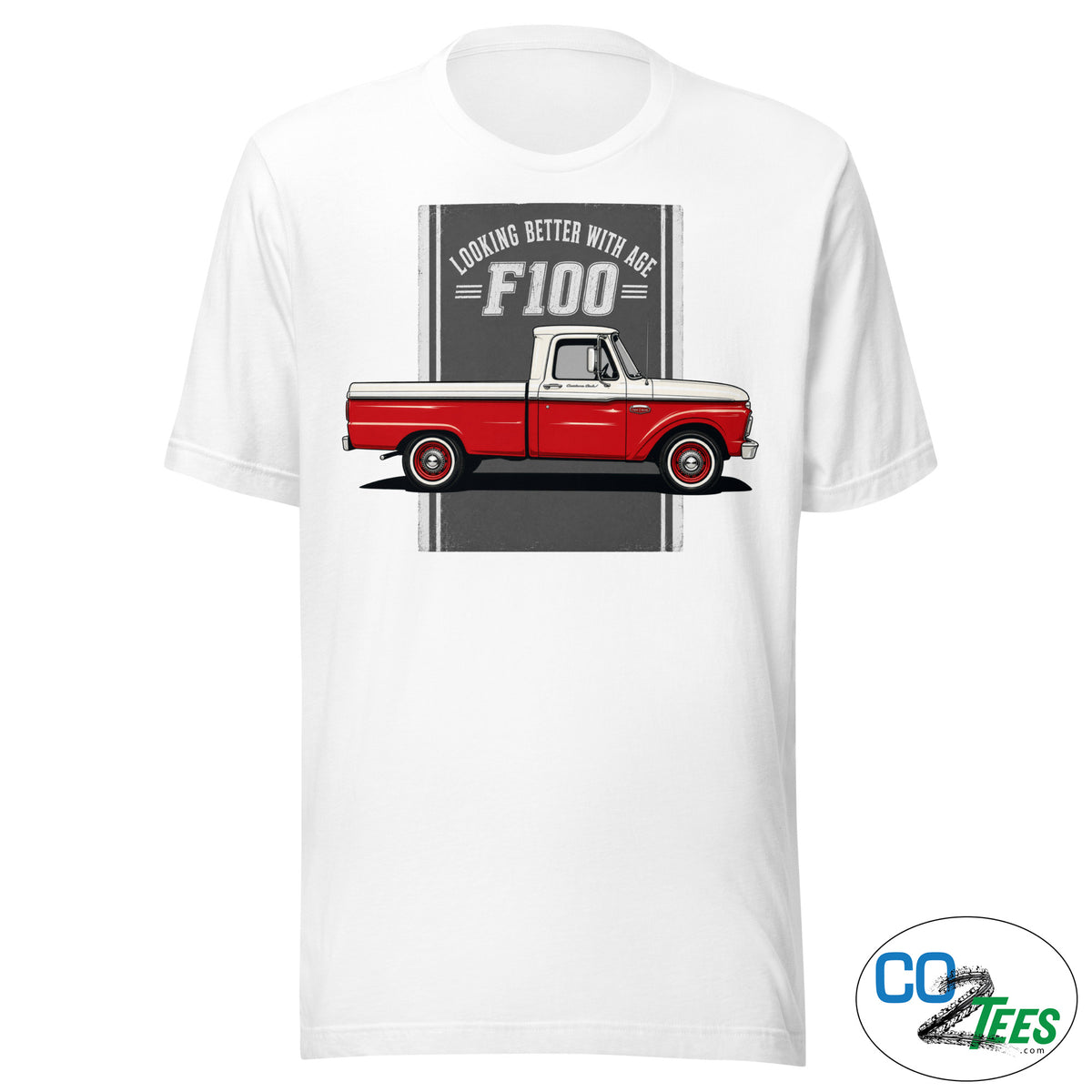 Ford F100 Looking Better With Age T-shirt